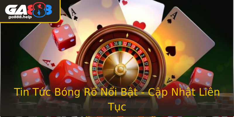 Tin Tức Bóng Rổ Nổi Bật - Cập Nhật Liên Tục